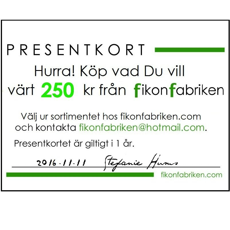 Gift card SEK250 / Presentkort 250 kr
